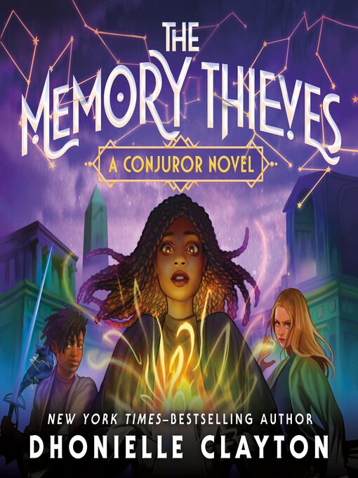 Title details for The Memory Thieves by Dhonielle Clayton - Available